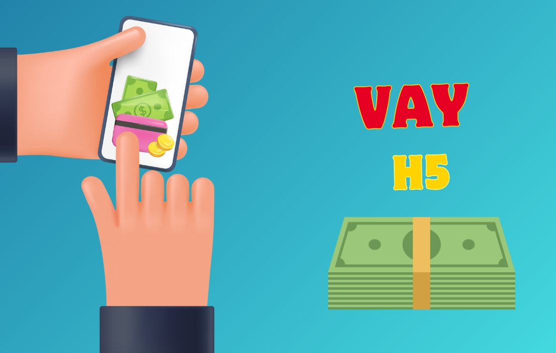 Vay tiền H5