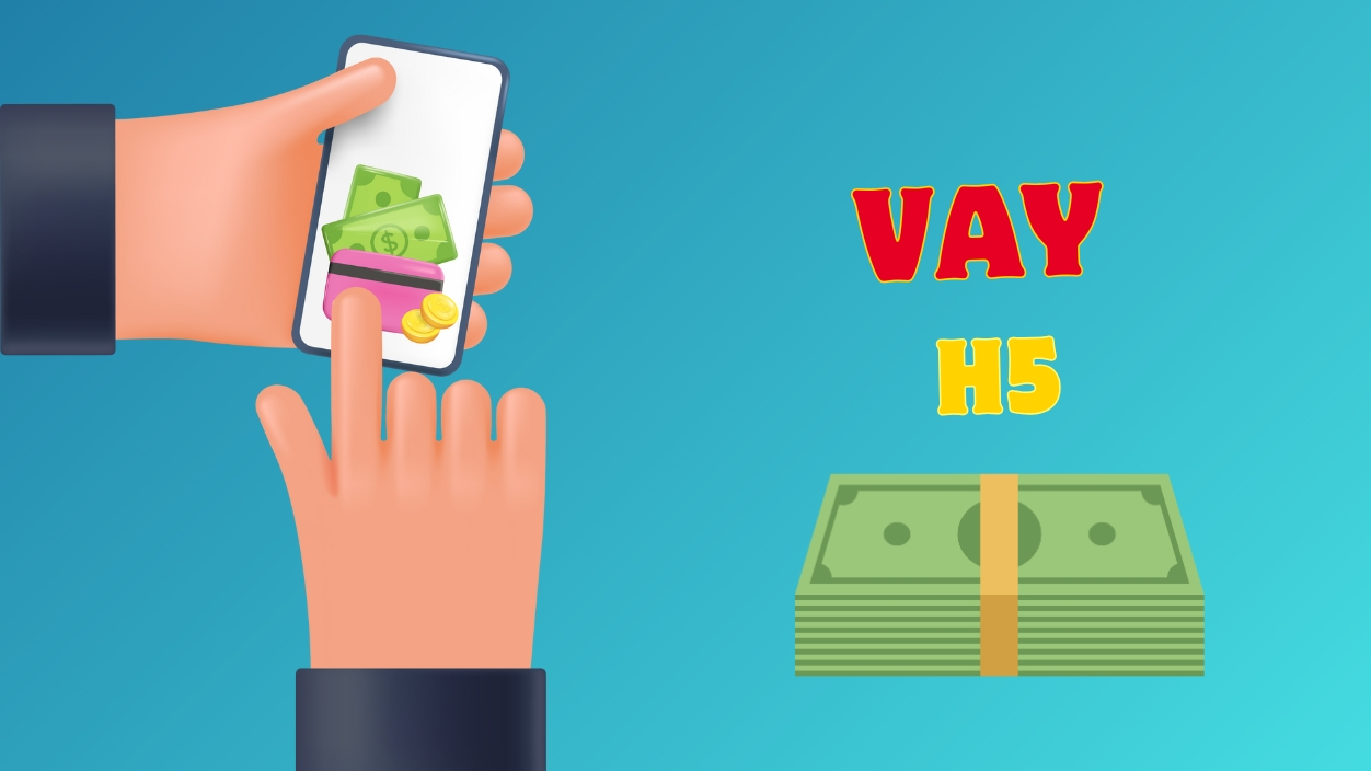 Vay tiền H5